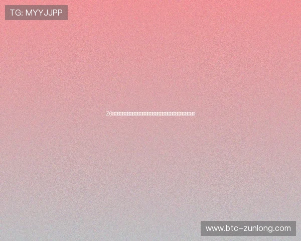 Z6尊龙旗舰厅登录线路优化世界杯赛事直播体验实现无延迟高清流畅观看需求